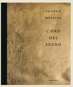 Lissone | MAC | copertina pubblicazione "L'oro del suono" (2021, Nomos Editore) di Franco Mussida