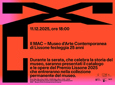 miniatura invito "I 25 anni del MAC di Lissone "- una serata speciale con diverse iniziative