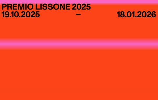 ico PREMIO LISSONE 2025   19 ottobre 2025 - 18 gennaio 2026