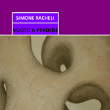 VUOTO A PERDERE - SIMONE RACHELI